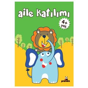 Aile Katılımı 4+ Yaş - Gülizar Çilliyüz Çetinkaya