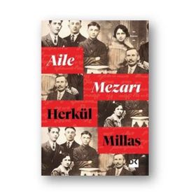 Aile Mezarı - Herkül Millas