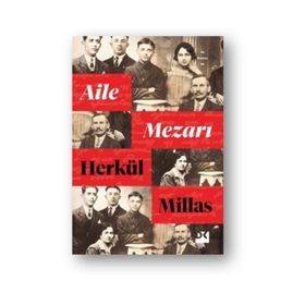 Aile Mezarı - Herkül Millas