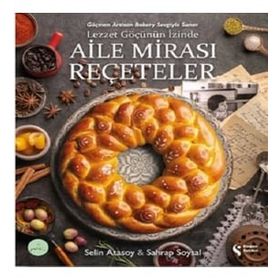 Aile Mirası Reçeteler Selin Atasoy Sahrap Soysal