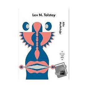 AILE MUTLULUĞU - LEV NİKOLAYEVİÇ TOLSTOY (ISBN:9789751024992)