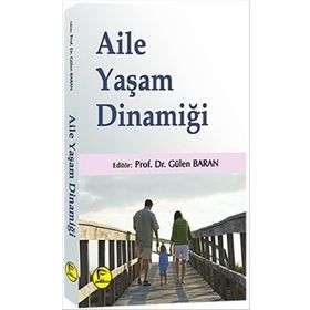 Aile Mutluluğunun Temel Dinamikleri - Yahya Musa ez-Zehrani