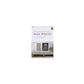 Aile Polisi - Jacques Donzelot