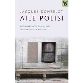 Aile Polisi - Jacques Donzelot
