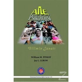 Aile Psikolojisi - William M. Pinsof Jay L. Lebow Emine Gök