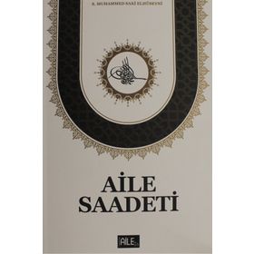 AILE SAADETI - AHMED FÂIK