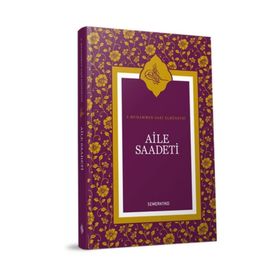 AILE SAADETI - S. MUHAMMED SAKI EROL