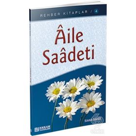 AILE SAADETI - ZIYA ÇAĞLAR