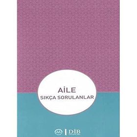 Aile Sıkça Sorulanlar - Diyanet İşleri Başkanlığı