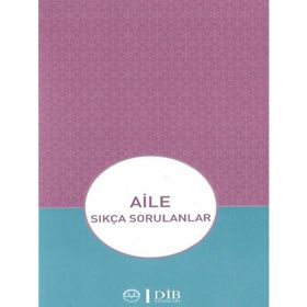 Aile Sıkça Sorulanlar - Diyanet İşleri Başkanlığı
