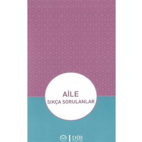 Aile Sıkça Sorulanlar - Diyanet İşleri Başkanlığı