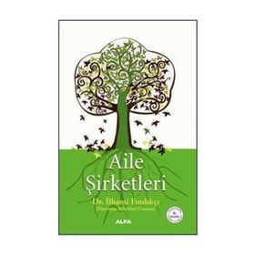 AILE ŞİRKETLERİ - İLHAMİ FINDIKÇI