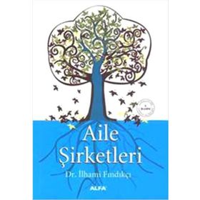 AILE ŞİRKETLERİ - İLHAMİ FINDIKÇI