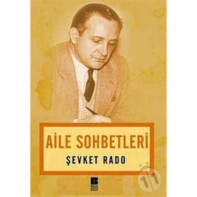 AILE SOHBETLERI - ŞEVKET RADO