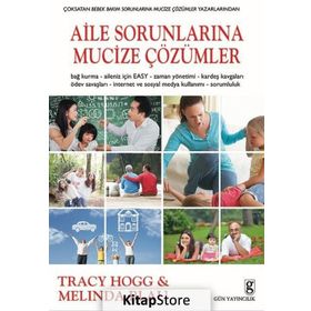 Aile Sorunlarına Mucize Çözümler - Tracy Hogg Melinda Blau