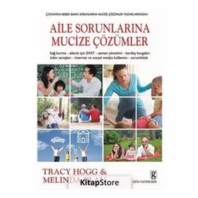 Aile Sorunlarına Mucize Çözümler - Tracy Hogg Melinda Blau