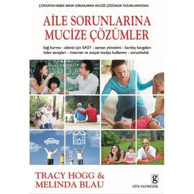 Aile Sorunlarına Mucize Çözümler - Tracy Hogg Melinda Blau