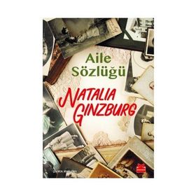 Aile Sözlüğü - Natalia Ginzburg