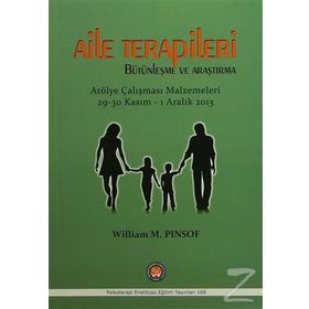 Aile Terapileri Bütünleşme ve Araştırma - William M. Pinsof