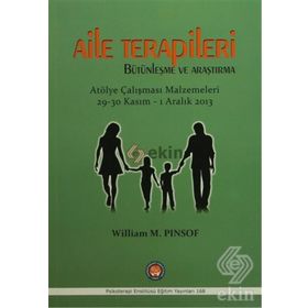 Aile Terapileri Bütünleşme ve Araştırma - William M. Pinsof