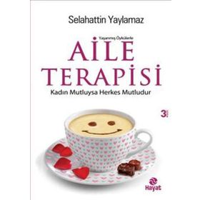 Aile Terapisi Aşk İnsanı Şarj Eder Selahattin Yaylamaz Hayat Yayınları