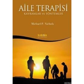 Aile Terapisi Kavramlar ve Yöntemler - Dr. Michael P. Nichols