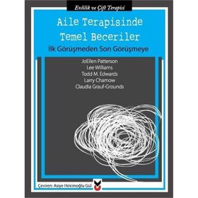Aile Terapisinde Temel Beceriler / Claudia Grauf Grounds