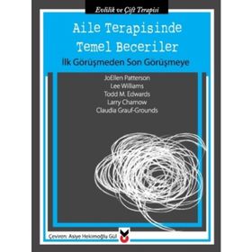 Aile Terapisinde Temel Beceriler / Claudia Grauf Grounds