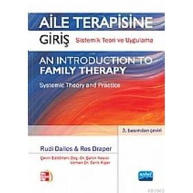AILE TERAPISINE GİRİŞ (SISTEMIK TEORI VE UYGULAMA) - RUDI DALLOS;ROS DRAPER
