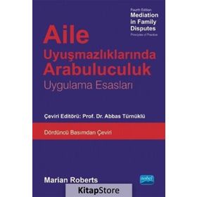 Aile Uyuşmazlıklarında Arabuluculuk - Marian Roberts