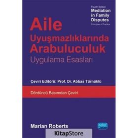 Aile Uyuşmazlıklarında Arabuluculuk - Marian Roberts