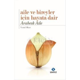 Aile ve Bireyler İçin Hayata Dair - Vural Okur