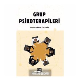 Aile ve Grup Psikoterapilerinde Teori Uygulamalar - İlkay Kasatura