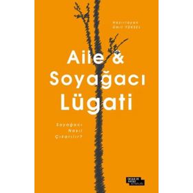 Aile Ve Soyağacı Lügati - Ümit Yüksel