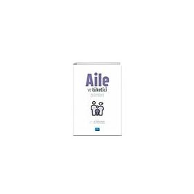 Aile ve Tüketici Bilimleri Nobel Akademik Yayıncılık