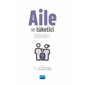 Aile ve Tüketici Bilimleri Nobel Akademik Yayıncılık