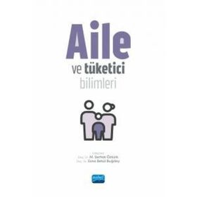 Aile ve Tüketici Bilimleri Nobel Akademik Yayıncılık