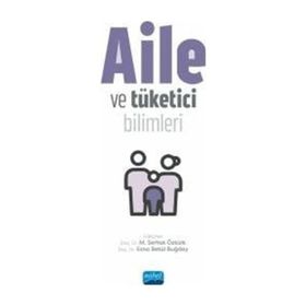 Aile ve Tüketici Bilimleri Nobel Akademik Yayıncılık