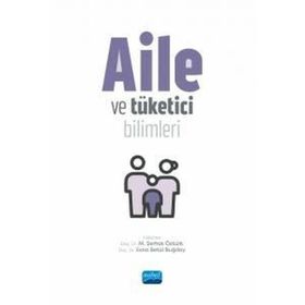 Aile ve Tüketici Bilimleri Nobel Akademik Yayıncılık
