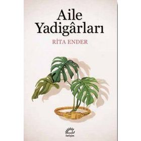 Aile Yadigarları - Rita Ender