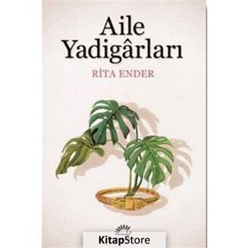 Aile Yadigarları - Rita Ender