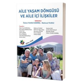 Aile Yaşam Döngüsü ve Aile İçi İlişkiler Eğiten Kitap Yayınları