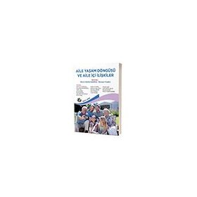 Aile Yaşam Döngüsü ve Aile İçi İlişkiler Eğiten Kitap Yayınları