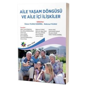 Aile Yaşam Döngüsü ve Aile İçi İlişkiler Eğiten Kitap Yayınları