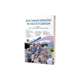 Aile Yaşam Döngüsü ve Aile İçi İlişkiler Eğiten Kitap Yayınları