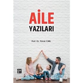 Aile Yazıları - Yücel Can