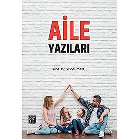 Aile Yazıları - Yücel Can