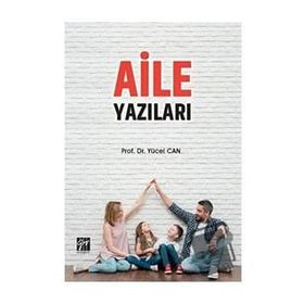 Aile Yazıları - Yücel Can