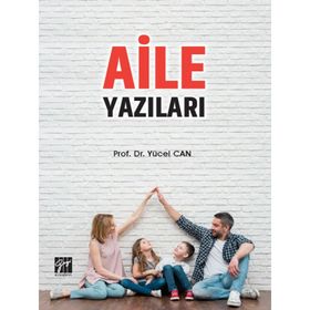 Aile Yazıları - Yücel Can