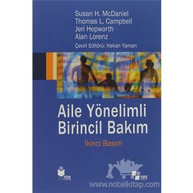 Aile Yönelimli Birincil Bakım - Susan H. McDaniel Thomas L. Campbell Alan Lorenz Jeri Hepworth